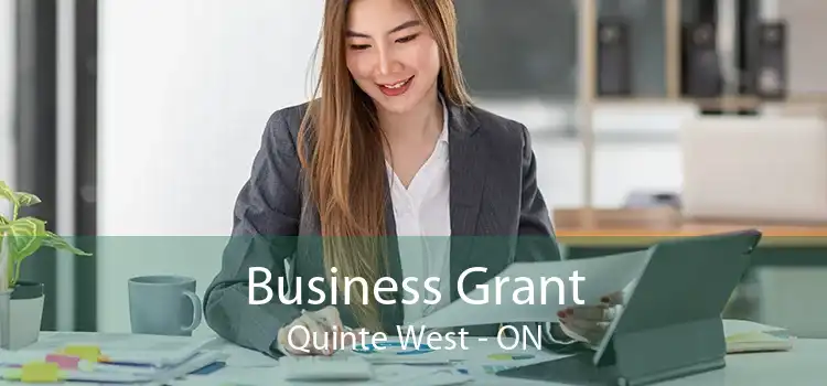 Business Grant Quinte West - ON