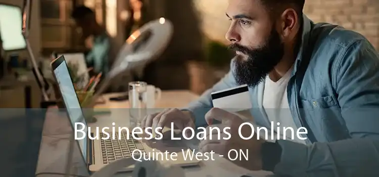 Business Loans Online Quinte West - ON