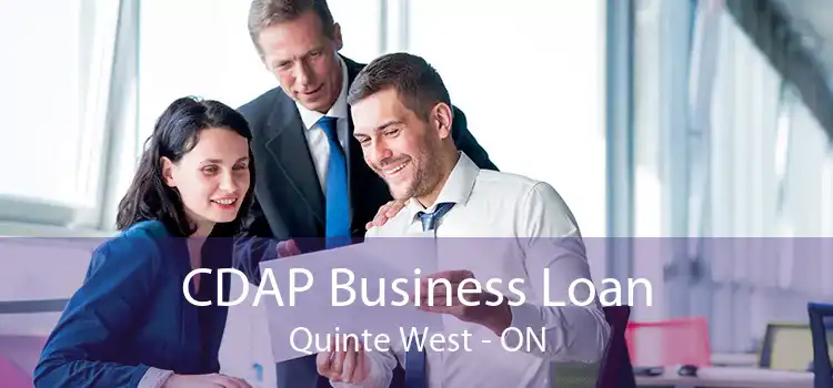 CDAP Business Loan Quinte West - ON